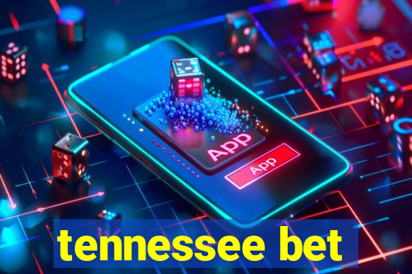 tennessee bet