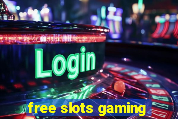 free slots gaming