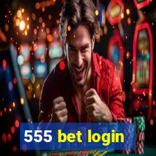 555 bet login