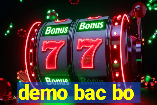 demo bac bo