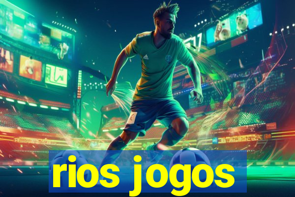 rios jogos