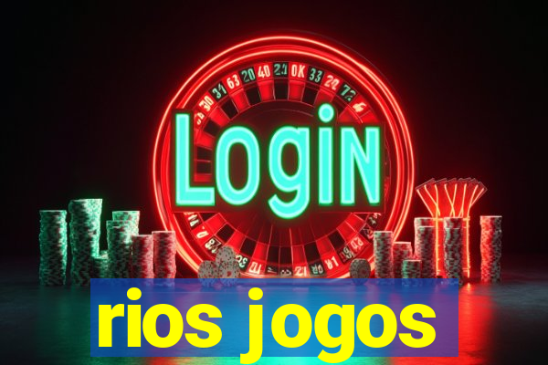 rios jogos