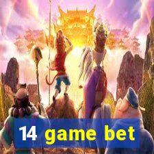 14 game bet