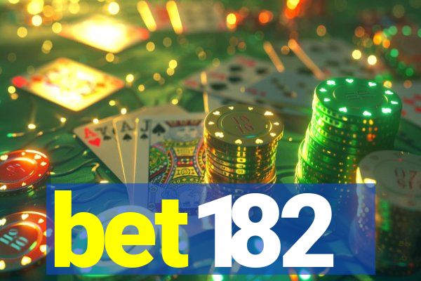 bet182