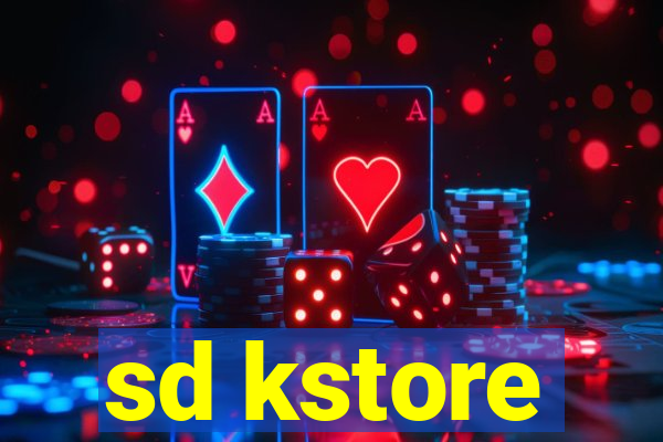 sd kstore