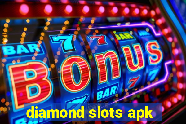 diamond slots apk