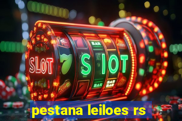 pestana leiloes rs