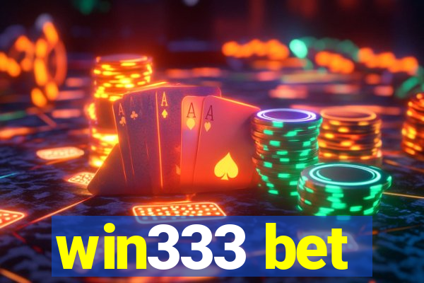 win333 bet