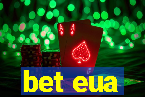 bet eua