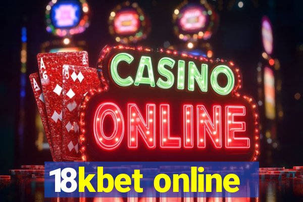 18kbet online