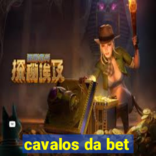 cavalos da bet