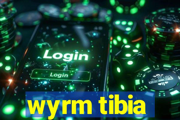 wyrm tibia