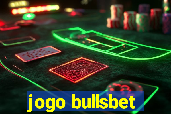 jogo bullsbet