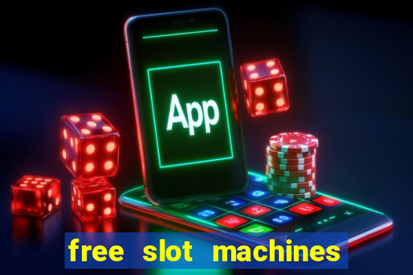 free slot machines with no download