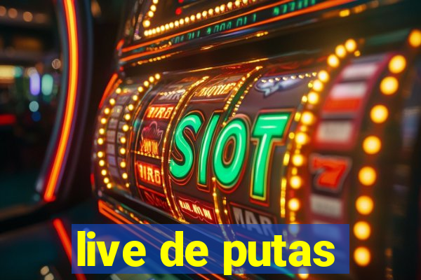 live de putas