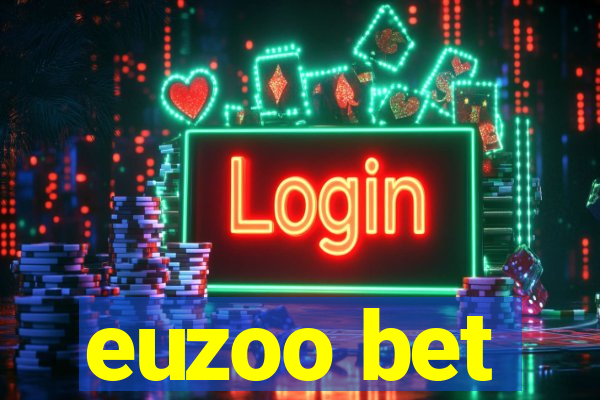 euzoo bet