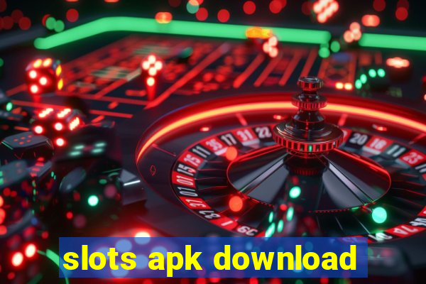 slots apk download