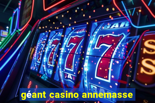 géant casino annemasse