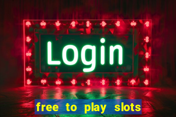 free to play slots online no download