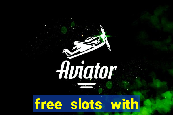 free slots with bonus spins