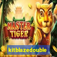 kitblazedouble