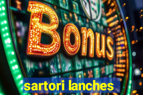 sartori lanches