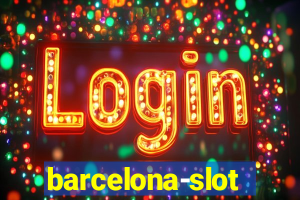 barcelona-slot