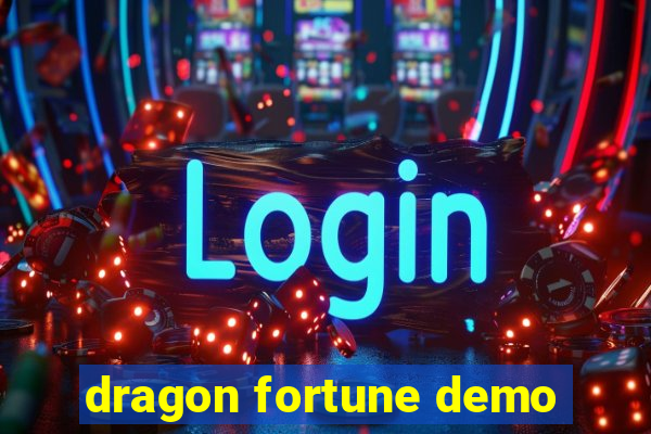 dragon fortune demo