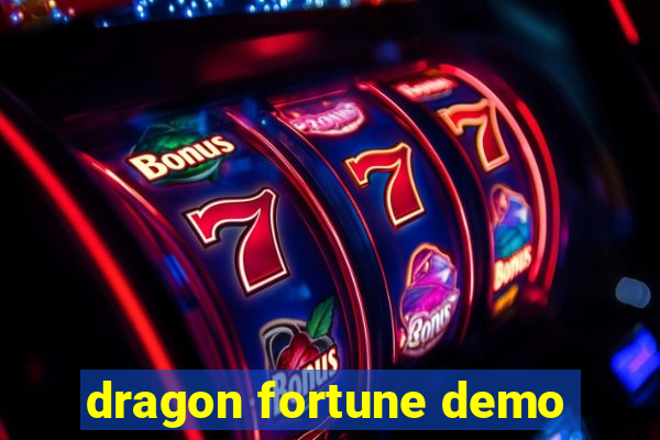 dragon fortune demo