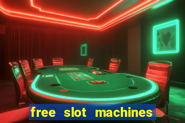 free slot machines without downloading