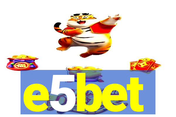 e5bet