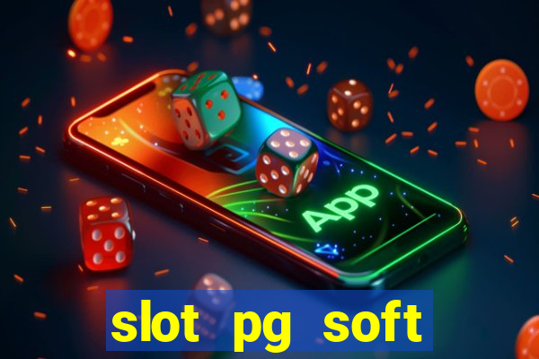 slot pg soft prodevreal porcentagem