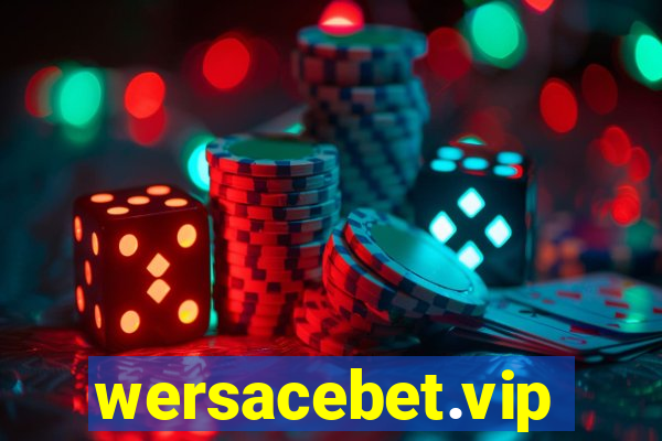 wersacebet.vip