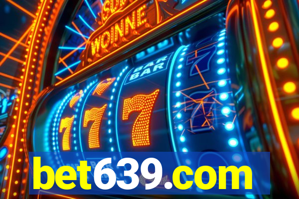 bet639.com