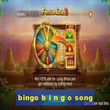 bingo b i n g o song