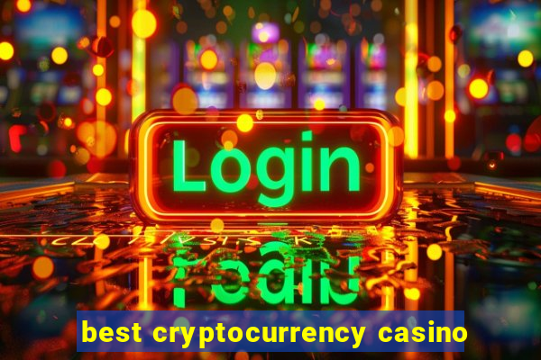 best cryptocurrency casino