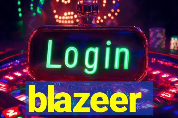 blazeer