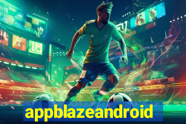 appblazeandroid