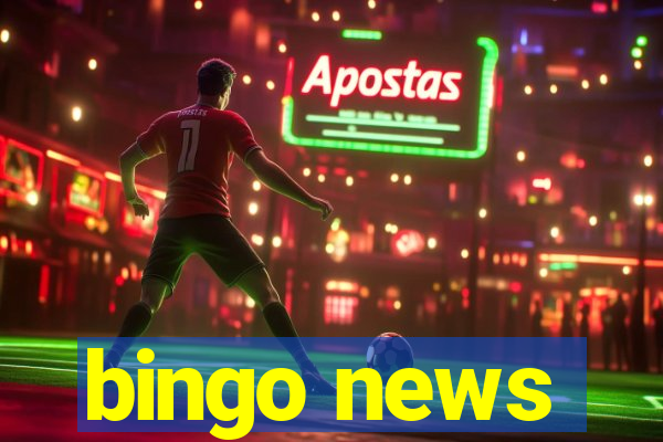 bingo news