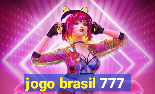 jogo brasil 777