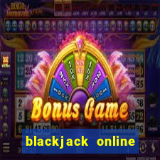 blackjack online casino -onlinecasinosdeutschland.com