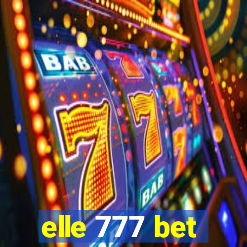 elle 777 bet