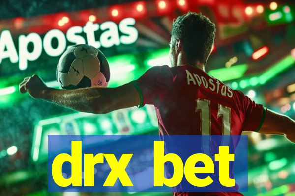 drx bet