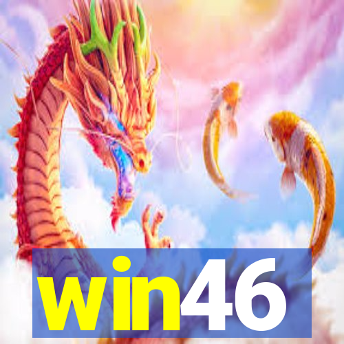 win46