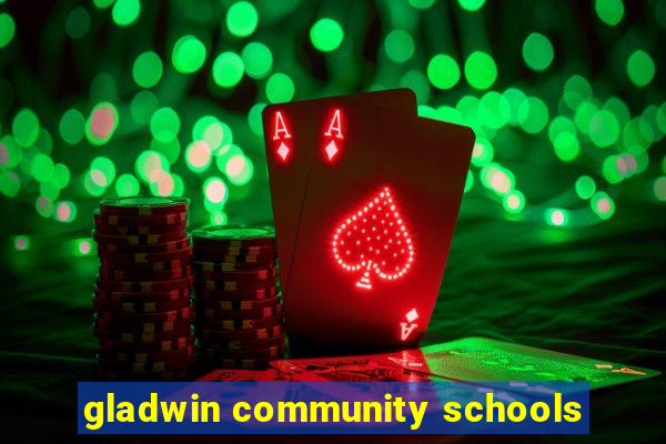 gladwin community schools