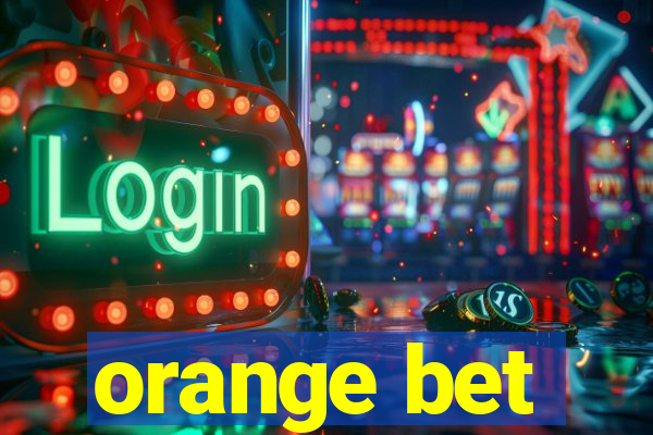 orange bet