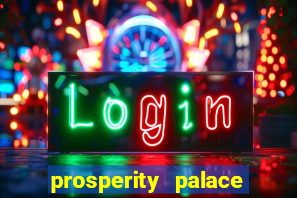 prosperity palace slot free