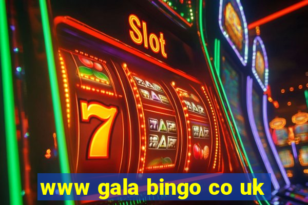 www gala bingo co uk