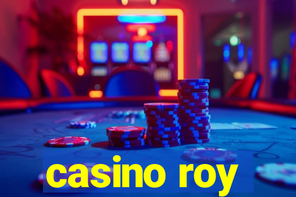 casino roy