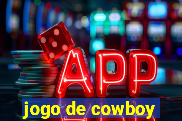 jogo de cowboy